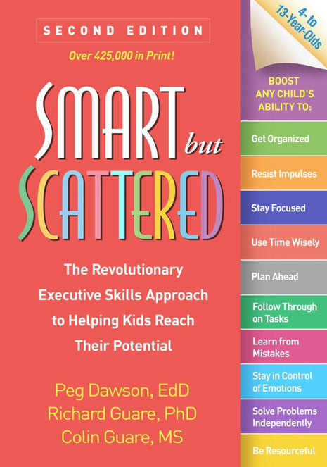 Smart but Scattered: Helping ADHD Kids Ages 4-12