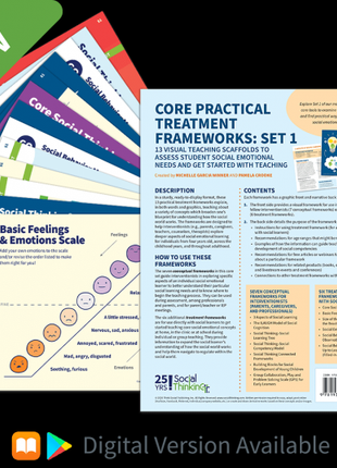 Social Thinking Frameworks  Collection : Core Practical Treatment Frameworks Set 1