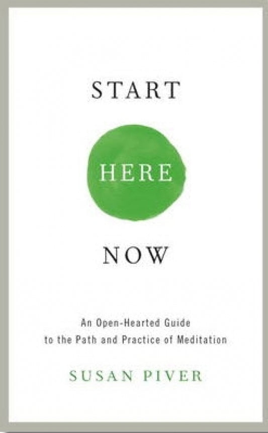 Start Here Now (Meditation)