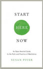 Start Here Now (Meditation)