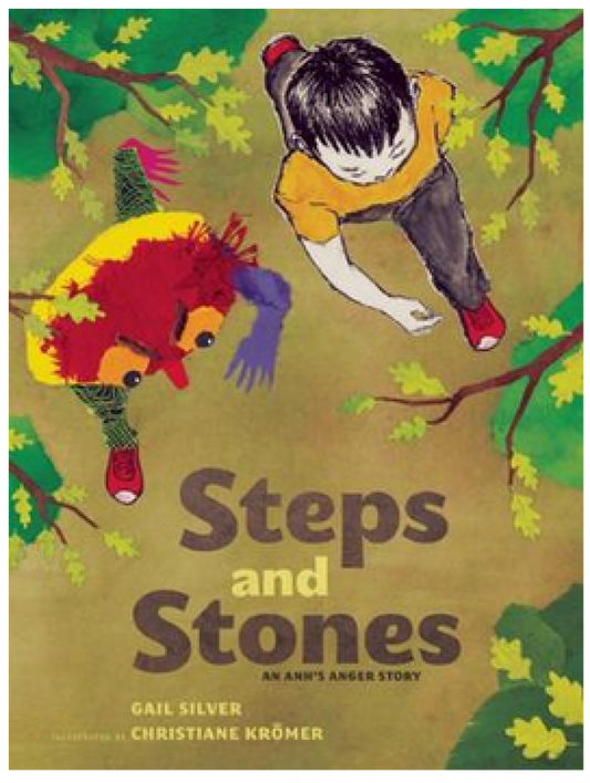 Steps and Stones  (Anger - Child)