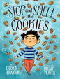 Stop and Smell the Cookies