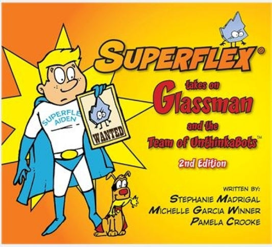 Superflex Takes on Glassman and the Team of Unthinkabots 2nd Edition
