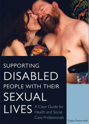 Supporting Disabled People with their Sexual Lives