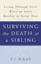 Surviving The Death Of A Sibling