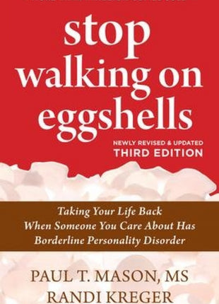 Stop Walking on Eggshells  3rd Edition