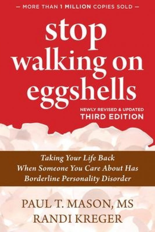Stop Walking on Eggshells  3rd Edition