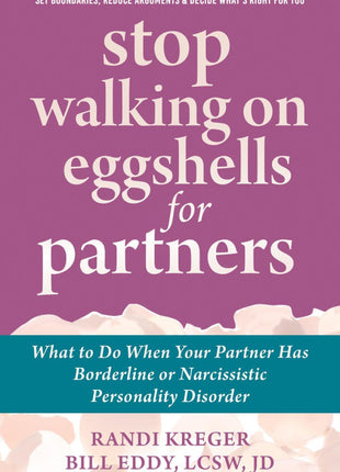 Stop Walking on Eggshells for Partners