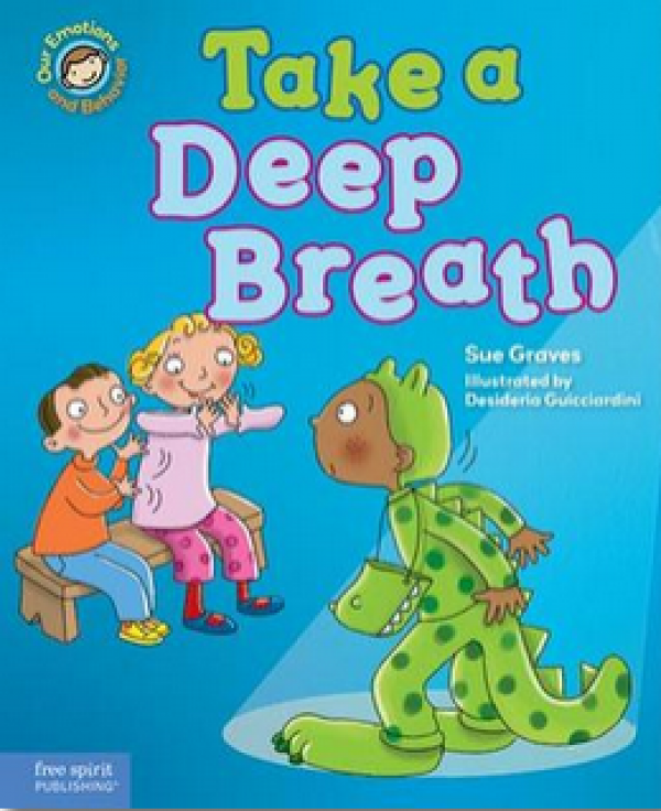 Take a Deep Breath: Kid's Book about Anxiety