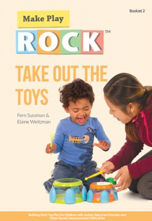 Take Out The Toys (Social Learning ASD Book 2)