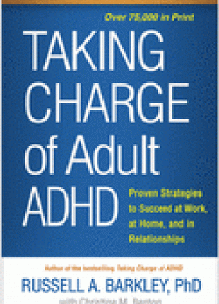 Taking Charge of Adult ADHD
