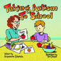Taking Autism To School