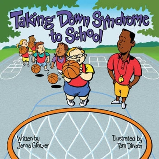 Taking Down Syndrome To School