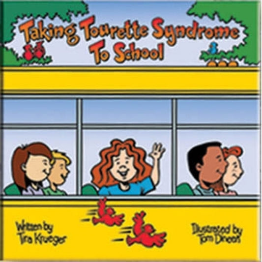 Taking Tourette Syndrome To School