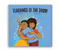 Teachings of the Drum