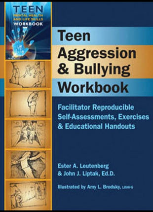 Teen Aggression & Bullying Workbook