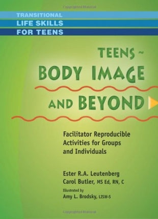 Teens Body Image and Beyond