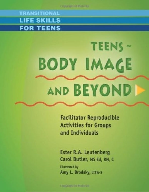 Teens Body Image and Beyond