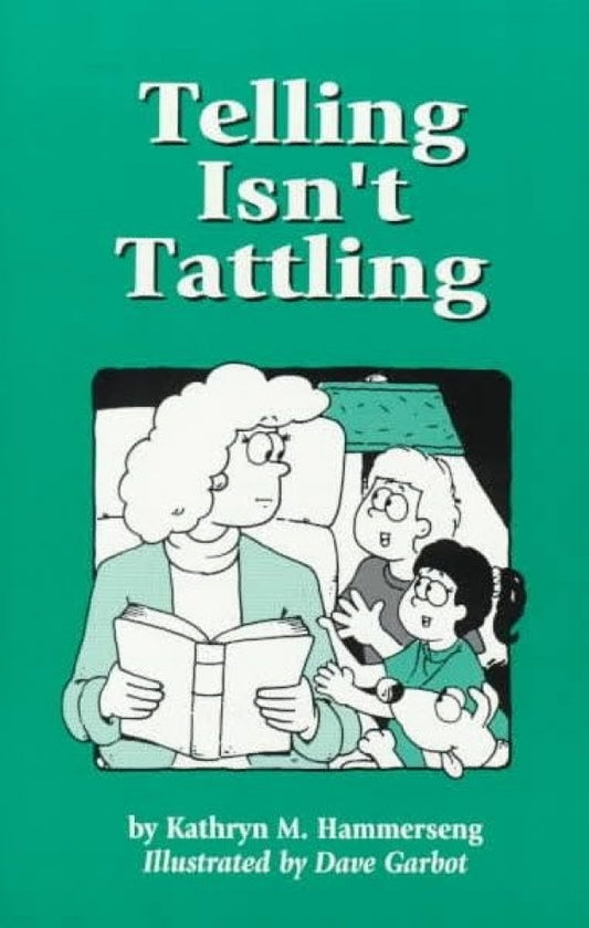 Telling Isn't Tattling