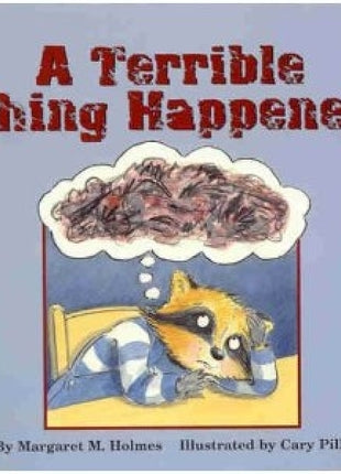 A Terrible Thing Happened