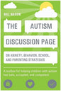 Autism Discussion Page on Anxiety, Behavior, School, and Parenting Strategies