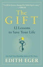 Gift: 12 Lessons to Save Your Life
