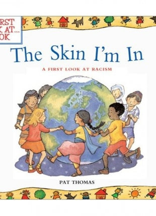 Skin I'm In: A First Look at Racism