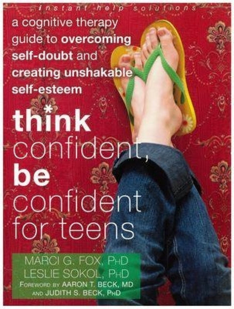Think Confident,<br>Be Confident for Teens