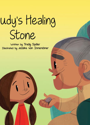 Trudy's Healing Stone