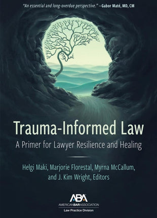 Trauma Informed Law