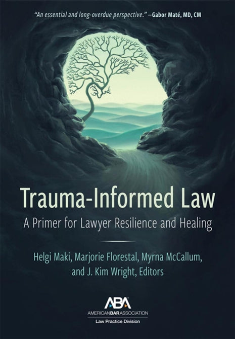 Trauma Informed Law