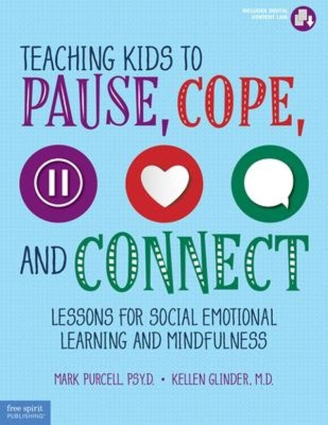Teaching Kids to Pause, Cope and Connect