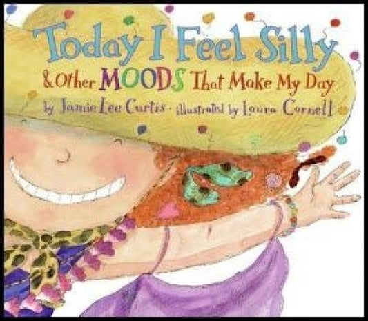 Today I Feel Silly & Other Moods That Make My Day
