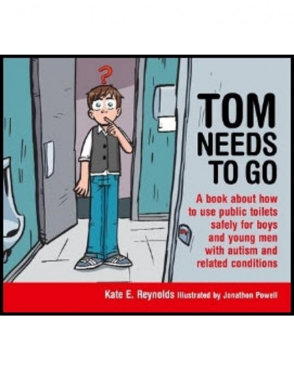 Tom Needs to Go (Autism)