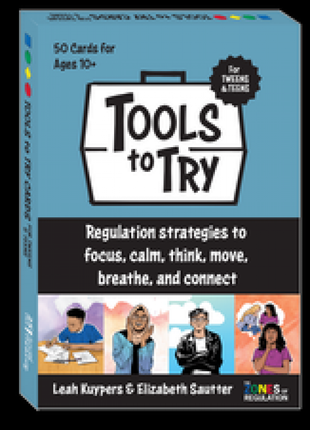 Zones of Regulation©: Tools to Try Cards for Tweens & Teens