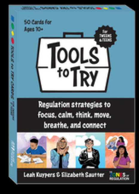 Zones of Regulation©: Tools to Try Cards for Tweens & Teens