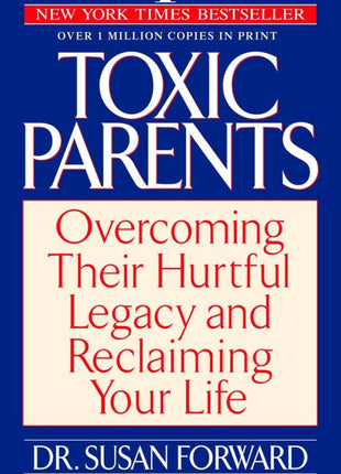 Toxic Parents