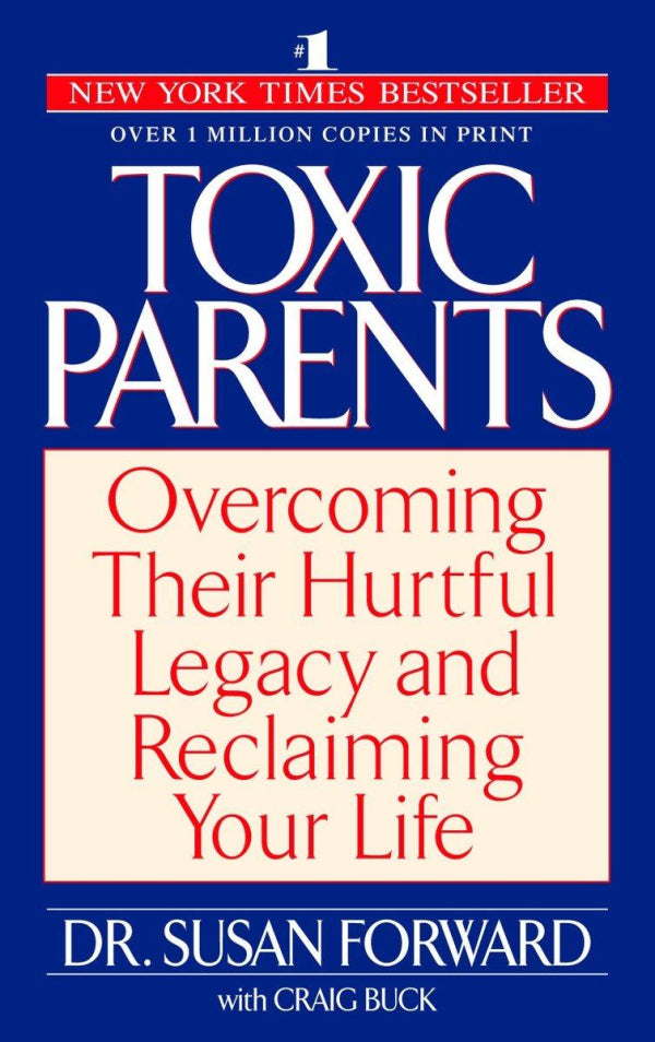 Adult Survivors of Toxic Family Members