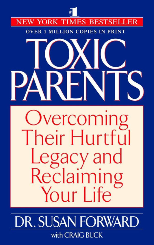 Adult Survivors of Toxic Family Members