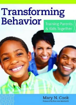 Transforming Behavior