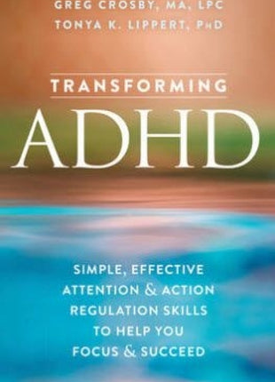Transforming ADHD