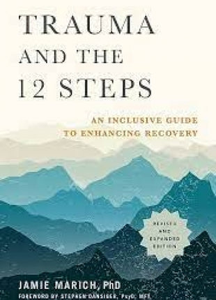 Trauma and the 12 Steps