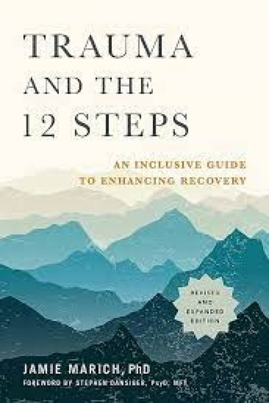 Trauma and the 12 Steps