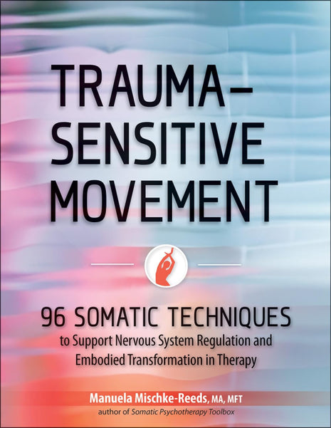 Trauma Sensitive Movement