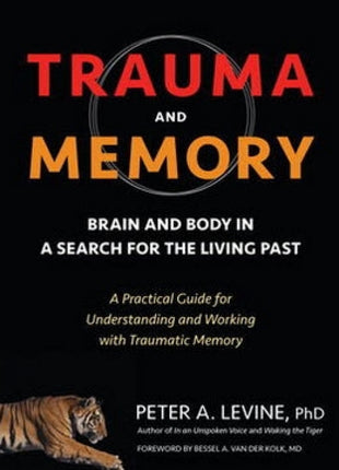 Trauma and Memory