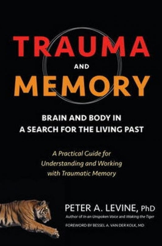 Trauma and Memory