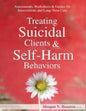Treating Suicidal Clients & Self-Harm Behaviors: