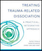 Treating Trauma Related Dissociation