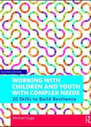 Working with Children and Youth with Complex Needs