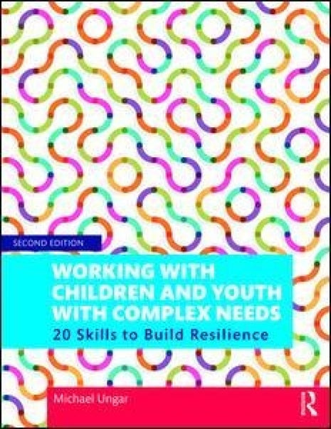 Working with Children and Youth with Complex Needs
